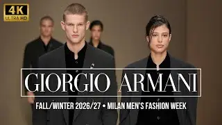GIORGIO ARMANI Men’s Fall/Winter 2026/27: Timeless Elegance