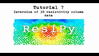 Tutorial 07 - 3D resistivity inversion of cylindrical column data