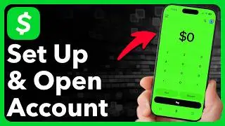 How To Set Up And Open A Cash App Account