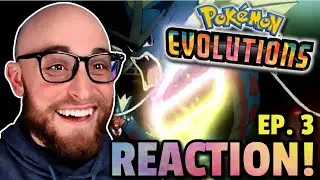Reacting To Pokemon Evolutions Episode 3 