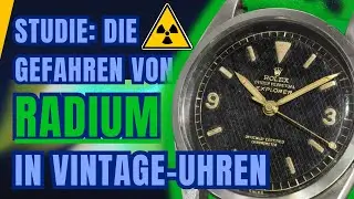 Vintage-Uhren mit RADIUM - so GEF&Auml;HRLICH sind sie wirklich