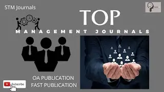 Management Journals | OA Management Journals | Fast Publication | STM Journals | Knowledge