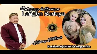 KIDALANG H RUSDI  RINGGIT  LANGEN BUDAYA