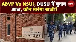 DUSU Elections 2025: ABVP Vs NSUI, दिल्ली विश्वविद्यालय छात्र संघ में चुनाव आज, कौन मारेगा बाजी?