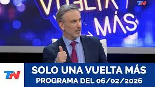 S&Oacute;LO UNA VUELTA M&Aacute;S I Programa completo del 06/02/2026