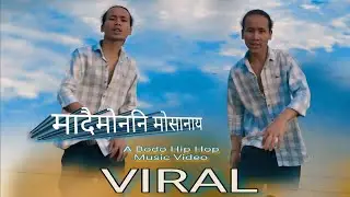 मादैमोननि मोसानाय  || A Bodo Hip Hop Music Video 2025 || The Roton