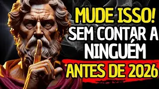 Elimine estas 7 coisas da sua vida ANTES de 2026 | Estoicismo
