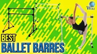 6 Best Ballet Barres 2017