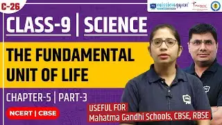 Class 9 Science Chapter 5 English Medium | The Fundamental Unit Of Life | CBSE/NCERT | Part 03