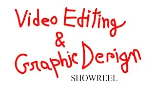 Creative Showreel 2025 | Video Editing & Graphic Design Portfolio