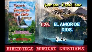 BENDICIÓN DEL CIELO N° 26 //EL AMOR DE DIOS//