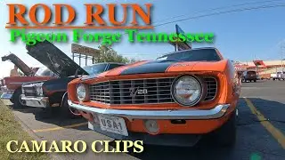 Rod Run Pigeon Forge Tennessee Camaro Clips