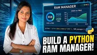 I Built a RAM Manager Using Python (Full Project Tutorial)
