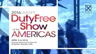 2016 IAADFS Duty Free Show of the Americas
