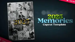2025 Memories Video Editing | 2025 Recap Video Editing Template | 2025 Recap Reels Editing In Capcut