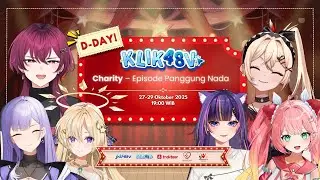 【KLIK48V】Charity - Episode Panggung Nada【Special Episode - Day 2】