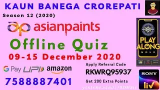KBC Asian Paints Offline Quiz (09-15 Dec 2020)📲 Win 1000 Points🏅 in KBC Play Along #KBC12