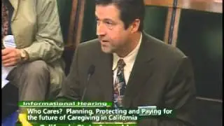 Assembly Hearing -The Future of Caregiving in California (1 of 2) 3/13/2012