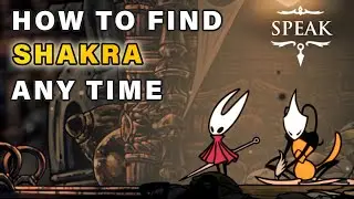How to find Shakra for Map if she is Not There / Missing ► Hollow Knight: Silksong