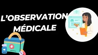 L’observation médicale