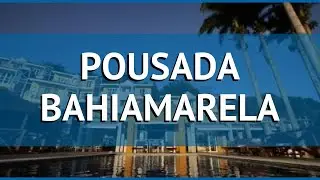 POUSADA BAHIAMARELA 3* Бразилия Бузиос обзор &ndash; отель ПОУСАДА БАХИАМАРЕЛА 3* Бузиос видео обзор