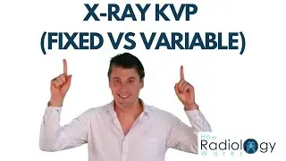 X-ray kVp (Fixed vs Variable)