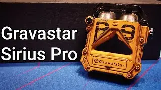 in-Ear Fetish Review \\ Gravastar Sirius Pro TWS