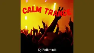 Calm Trance (Radio edit)
