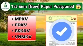 1st Sem Theory Exam Postponed All Agriculture University, Maharashtra | @AgroMind