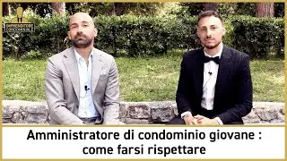 Amministratore di condominio giovane : come farsi rispettare