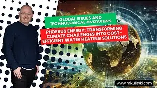 Lev Mikulitski - Transforming Climate Challenges into Cost-Efficient Water Heating Solutions