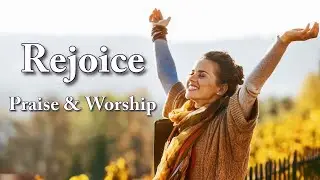 Rejoice (Forever and Always) - Gamma Skies feat. Christine Smit |Worship |Lyrics& Inspiring Pictures