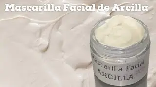 Como hacer Mascarilla Facial de ARCILLA;  Divina Glow