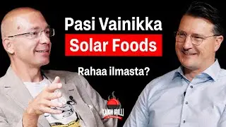 Rahaa ilmasta, Solar Foodsin Pasi Vainikka?