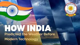 How India Predicted the Weather Before Modern Technology | IKS & Sustainable Agriculture