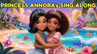 Princess Annora And The Enchanted Sapphire Isles Song | Kids Music