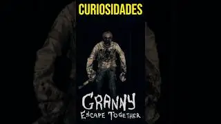 5 CURIOSIDADES sobre Granny: Escape Together #granny #horror