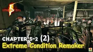 Re5 Extreme Condition Remaker with Wesker Boss Mod and Ada Wong Part16 