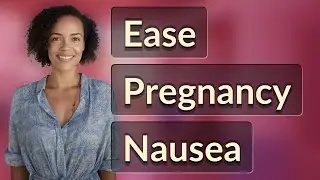 Does Eating Small, Frequent Meals Ease Early Pregnancy Nausea?