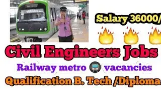 Metro Railway civil engineering Recruitment 2018 ||BMRCL