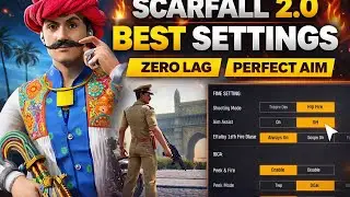 ScarFall 2.0 की सही सेटिंग कैसे करें &ndash; ✅✅