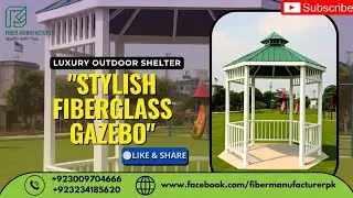 🌳 Stylish Park Gazebo with Strong Iron Structure | Outdoor Shade & Relaxation#fibermanufacturer 
