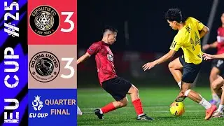 EU CUP 2025 | QUARTER FINAL | MATCH #26  ⁠ESPALITIS FC (3 - 3) DOJIMA UNITED Penalty shoot out (3-4)