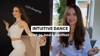 What is INTUITIVE DANCE & how to practice it? Benefits, process & tips.
