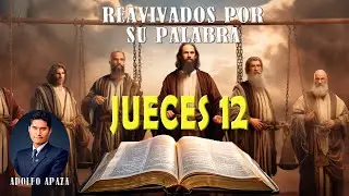 Jueces 12 Reavivados por su palabra