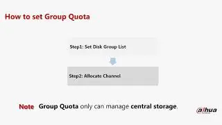 DSS Pro｜4. How to Set Disk Group Quota - Dahua