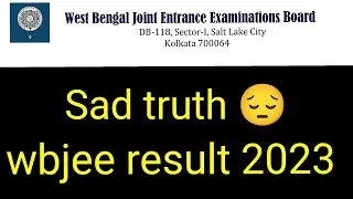 Wbjee 2023 | sad truth of results