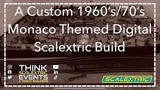 Custom Made 1960&rsquo;s/70&rsquo;s Monaco Inspired Digital Scalextric Track