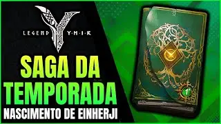 LEGEND OF YMIR 📜 SAGA NASCIMENTO DE EINHERJI - TEMPORADA DE DESENVOLVIMENTO | Guia Completo