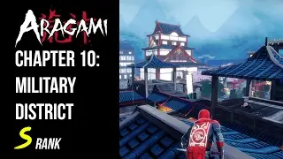 Aragami | Chapter 10: Military District [S Rank] Walkthrough/Gameplay (Tenchu like game)